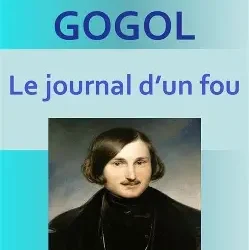 Le journal d&rsquo;un fou